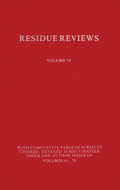 Residues of Pesticides and Other Contaminants in the Total Environment, PDF eBook