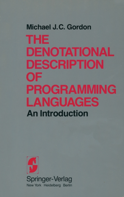 The Denotational Description of Programming Languages : An Introduction, PDF eBook
