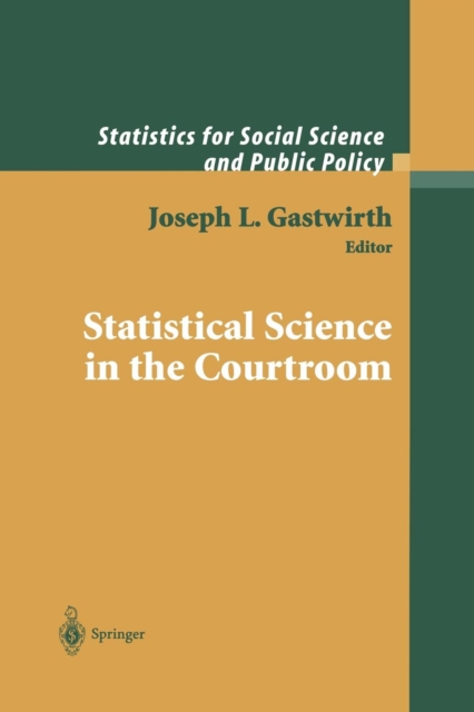 Statistical Science in the Courtroom, Paperback / softback Book