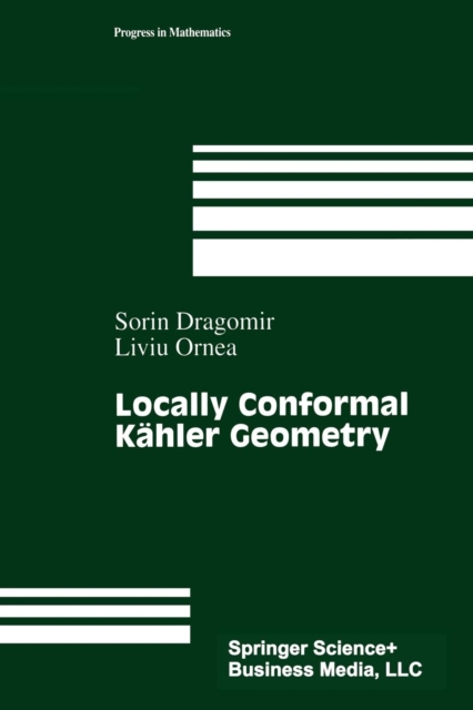 Locally Conformal Kahler Geometry, Paperback Book