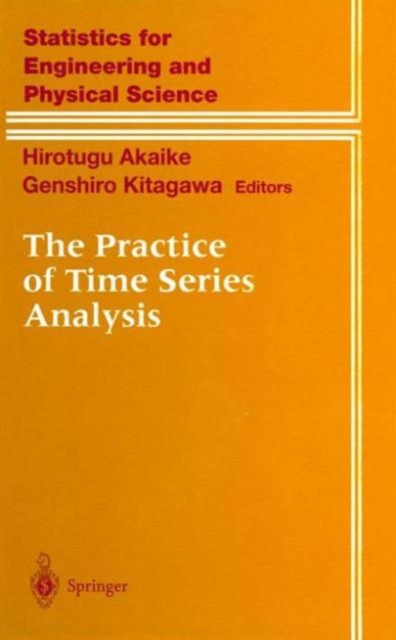 The Practice of Time Series Analysis, Paperback / softback Book