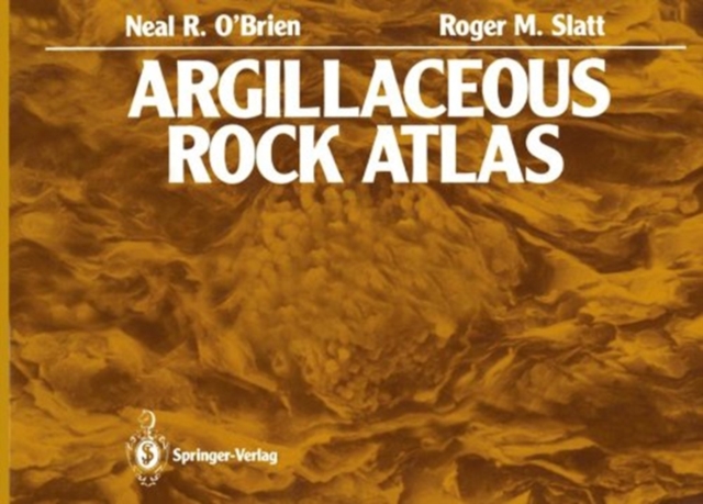 Argillaceous Rock Atlas, Paperback / softback Book