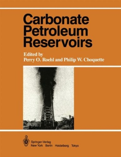 Carbonate Petroleum Reservoirs, Paperback / softback Book
