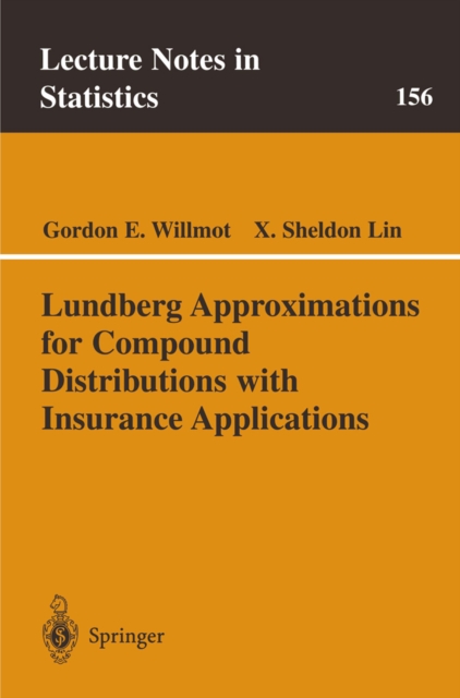Lundberg Approximations for Compound Distributions with Insurance Applications, PDF eBook