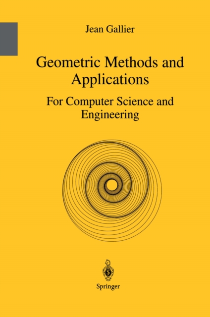 Geometric Methods and Applications : For Computer Science and Engineering, PDF eBook