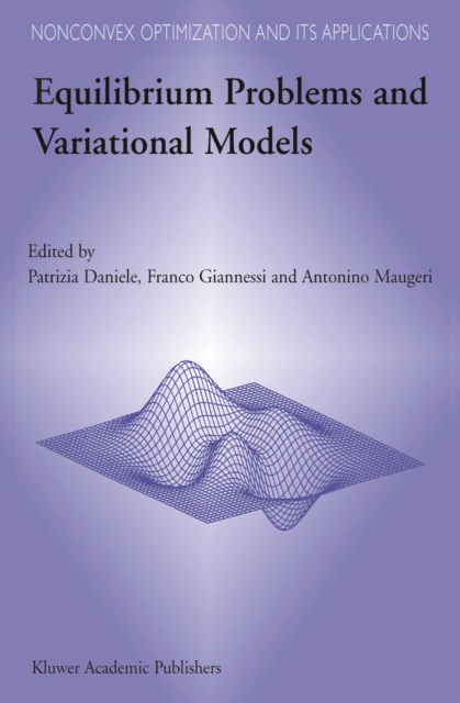 Equilibrium Problems and Variational Models, PDF eBook