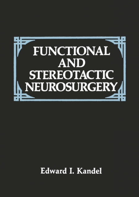Functional and Stereotactic Neurosurgery, PDF eBook