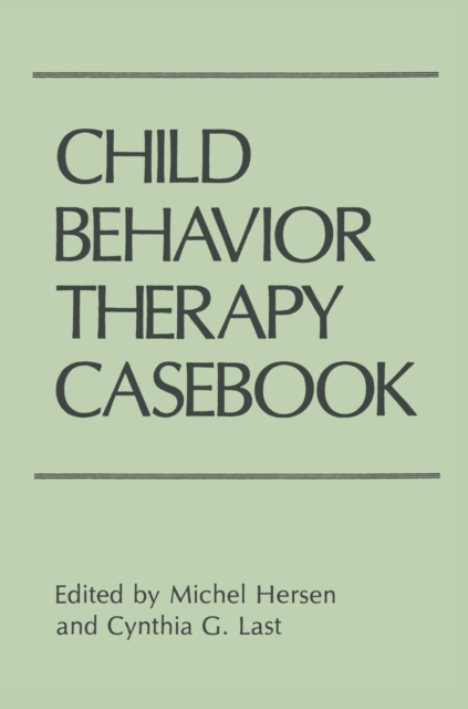 Child Behavior Therapy Casebook, PDF eBook