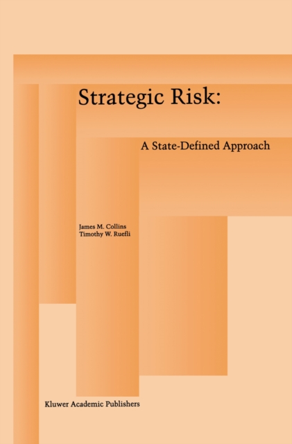 Strategic Risk : A State-Defined Approach, PDF eBook
