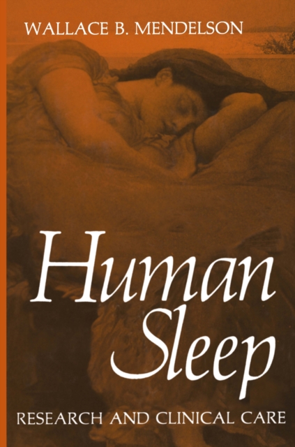 Human Sleep : Research and Clinical Care, PDF eBook