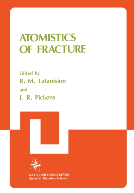 Atomistics of Fracture, PDF eBook