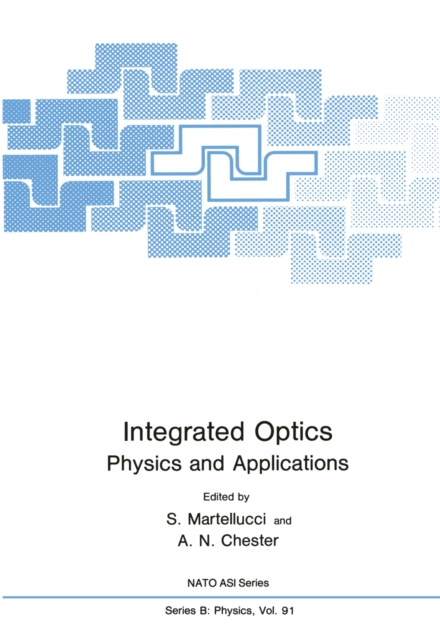 Integrated Optics : Physics and Applications, PDF eBook