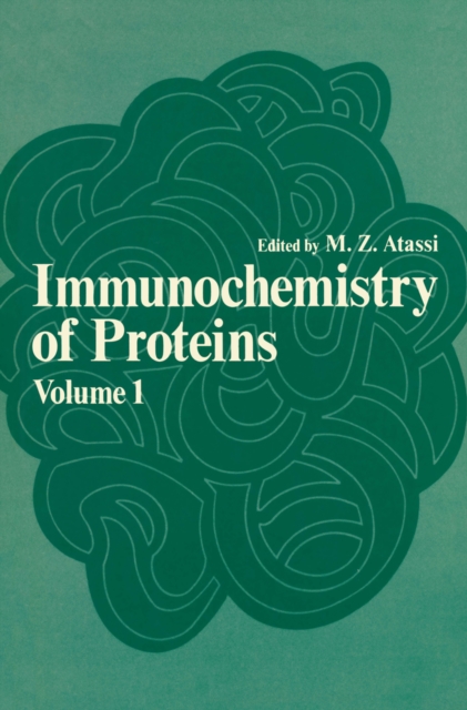 Immunochemistry of Proteins : Volume 1, PDF eBook