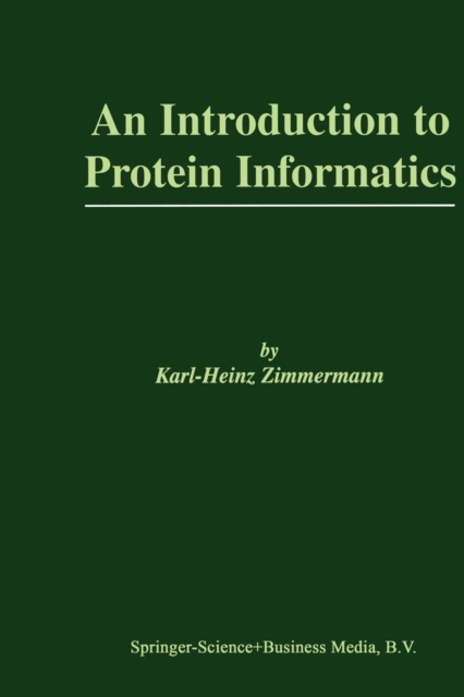 An Introduction to Protein Informatics, Paperback / softback Book