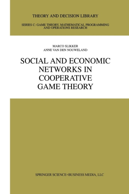 Social and Economic Networks in Cooperative Game Theory, Paperback / softback Book