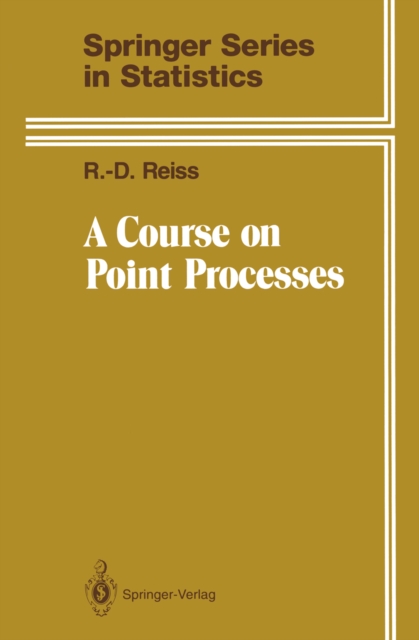 A Course on Point Processes, PDF eBook