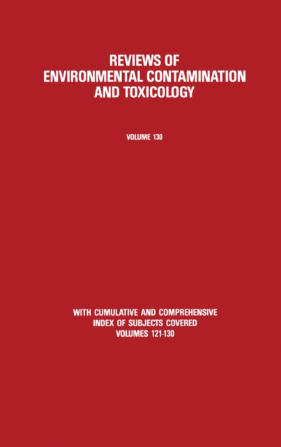 Reviews of Environmental Contamination and Toxicology : Continuation of Residue Reviews, PDF eBook