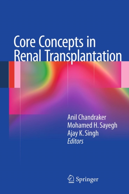 Core Concepts in Renal Transplantation, PDF eBook