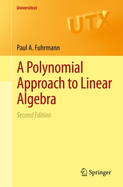A Polynomial Approach to Linear Algebra, PDF eBook