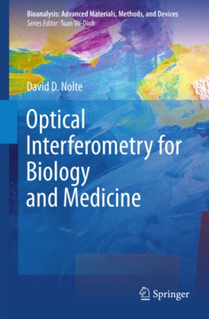 Optical Interferometry for Biology and Medicine, PDF eBook