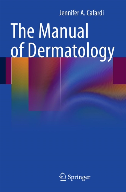 The Manual of Dermatology, PDF eBook