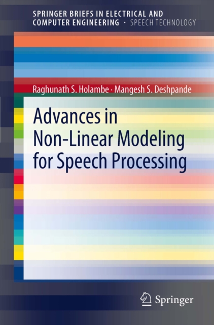 Advances in Non-Linear Modeling for Speech Processing, PDF eBook
