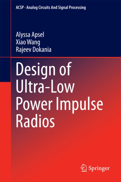 Design of Ultra-Low Power Impulse Radios, PDF eBook