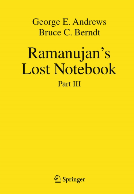 Ramanujan's Lost Notebook : Part III, PDF eBook