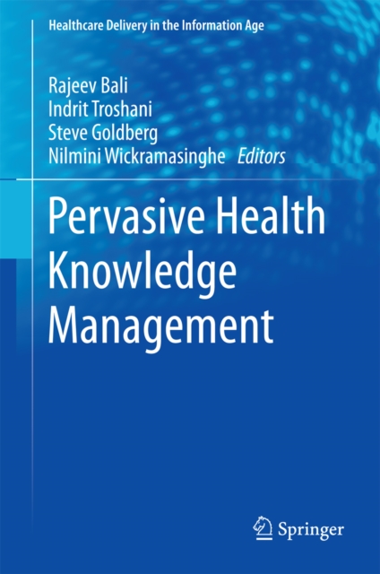 Pervasive Health Knowledge Management, PDF eBook