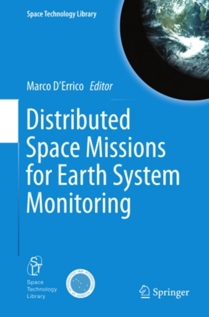 Distributed Space Missions for Earth System Monitoring, PDF eBook