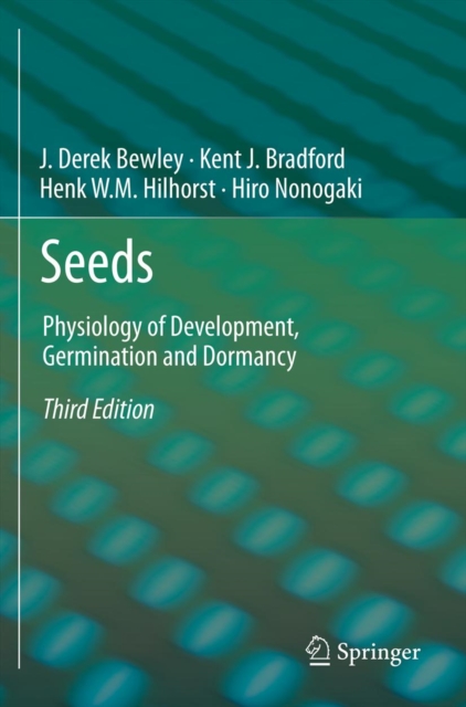 Seeds : Physiology of Development, Germination and Dormancy, 3rd Edition, PDF eBook