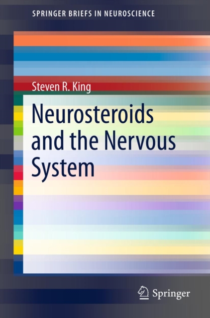 Neurosteroids and the Nervous System, PDF eBook
