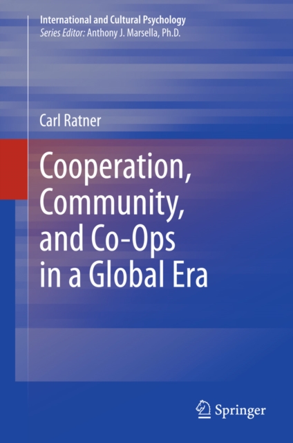 Cooperation, Community, and Co-Ops in a Global Era, PDF eBook