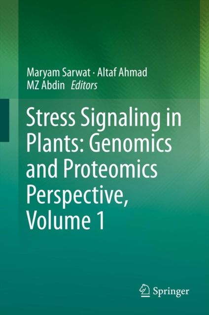 Stress Signaling in Plants: Genomics and Proteomics Perspective, Volume 1, PDF eBook