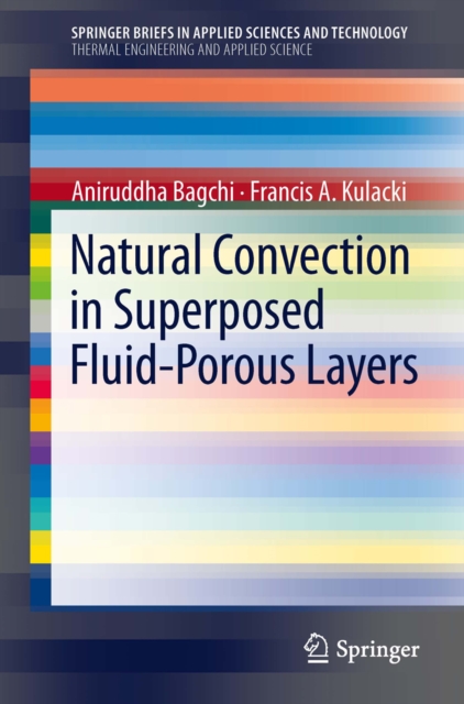 Natural Convection in Superposed Fluid-Porous Layers, PDF eBook