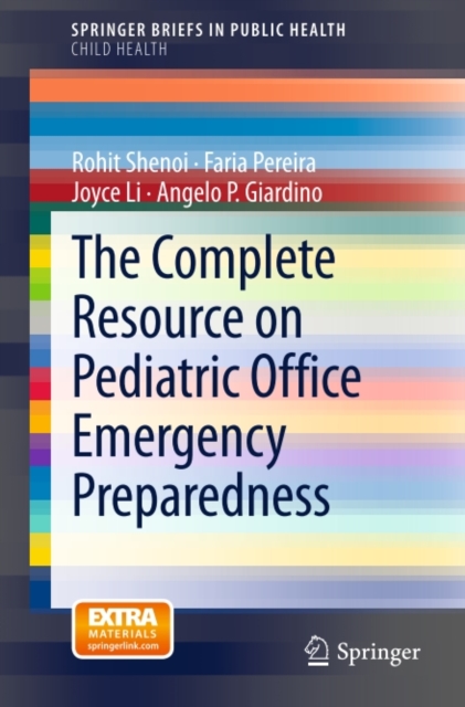 The Complete Resource on Pediatric Office Emergency Preparedness, PDF eBook
