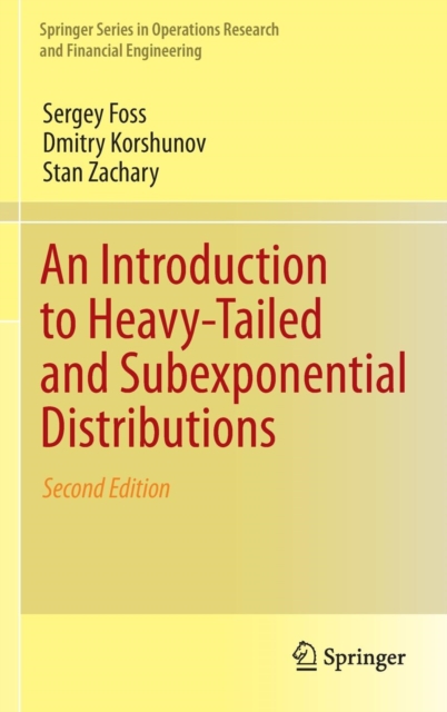 An Introduction to Heavy-Tailed and Subexponential Distributions, Hardback Book