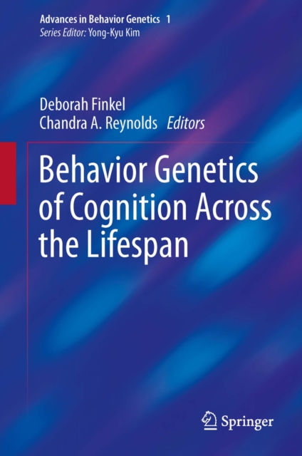 Behavior Genetics of Cognition Across the Lifespan, PDF eBook