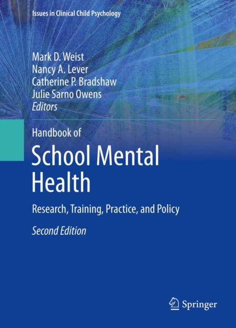 Handbook of School Mental Health : Research, Training, Practice, and Policy, PDF eBook