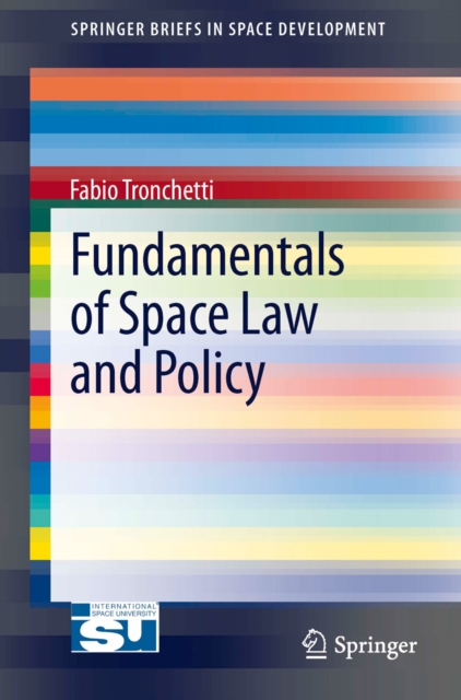 Fundamentals of Space Law and Policy, PDF eBook