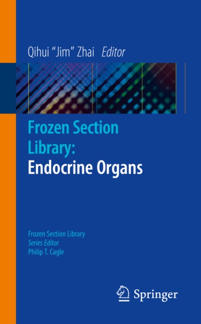 Frozen Section Library: Endocrine Organs, PDF eBook