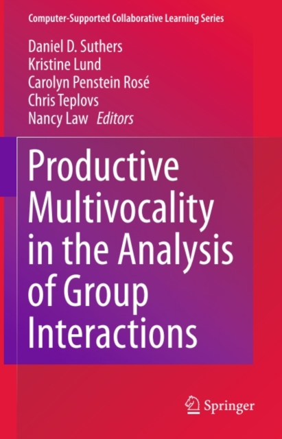 Productive Multivocality in the Analysis of Group Interactions, PDF eBook