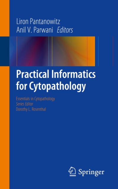 Practical Informatics for Cytopathology, Paperback / softback Book