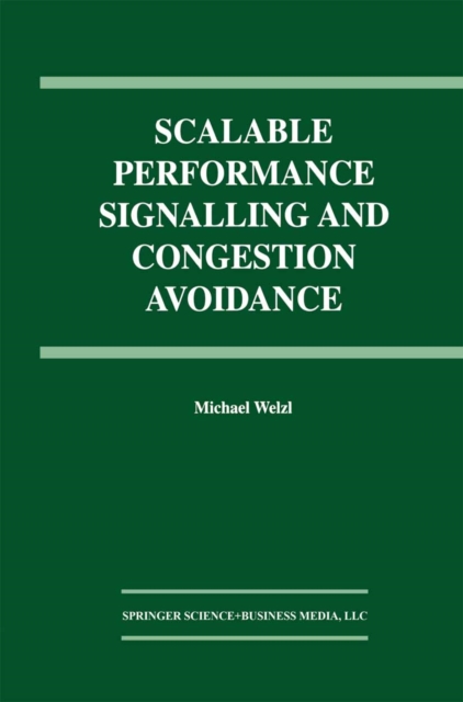 Scalable Performance Signalling and Congestion Avoidance, PDF eBook