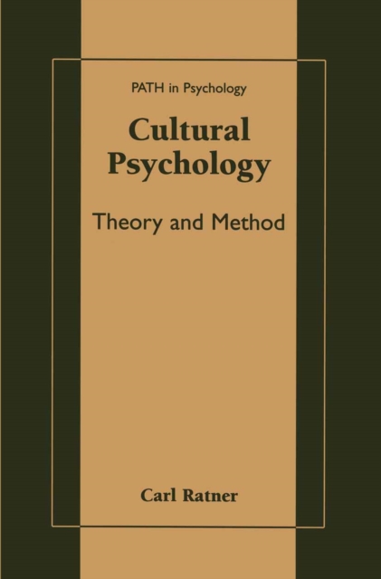 Cultural Psychology : Theory and Method, PDF eBook