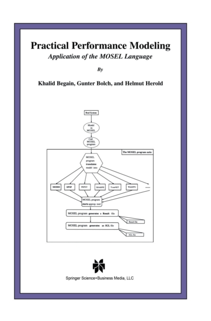 Practical Performance Modeling : Application of the MOSEL Language, PDF eBook