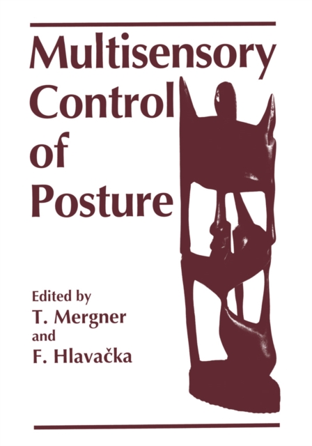 Multisensory Control of Posture, PDF eBook