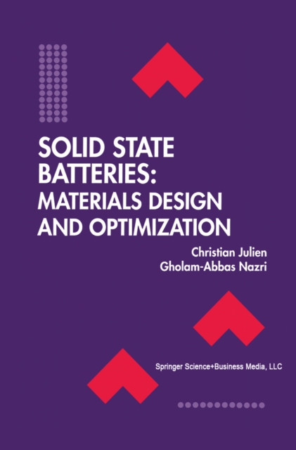 Solid State Batteries: Materials Design and Optimization, PDF eBook