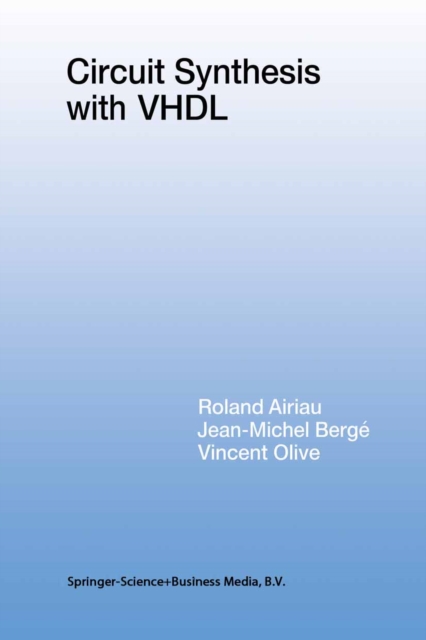 Circuit Synthesis with VHDL, PDF eBook