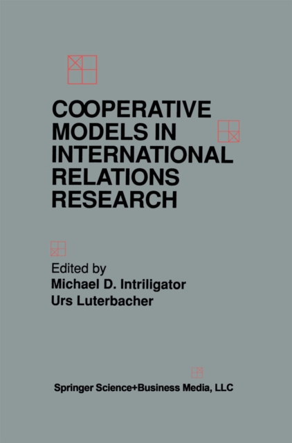 Cooperative Models in International Relations Research, PDF eBook